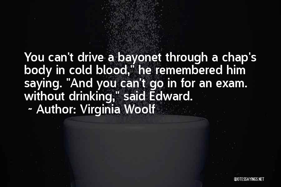My Exam Is Over Quotes By Virginia Woolf