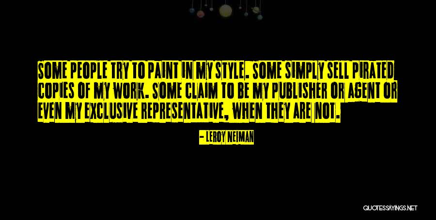 My Exclusive Quotes By LeRoy Neiman