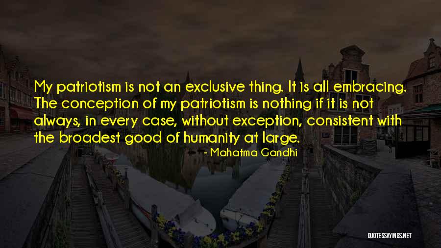 My Exclusive Quotes By Mahatma Gandhi