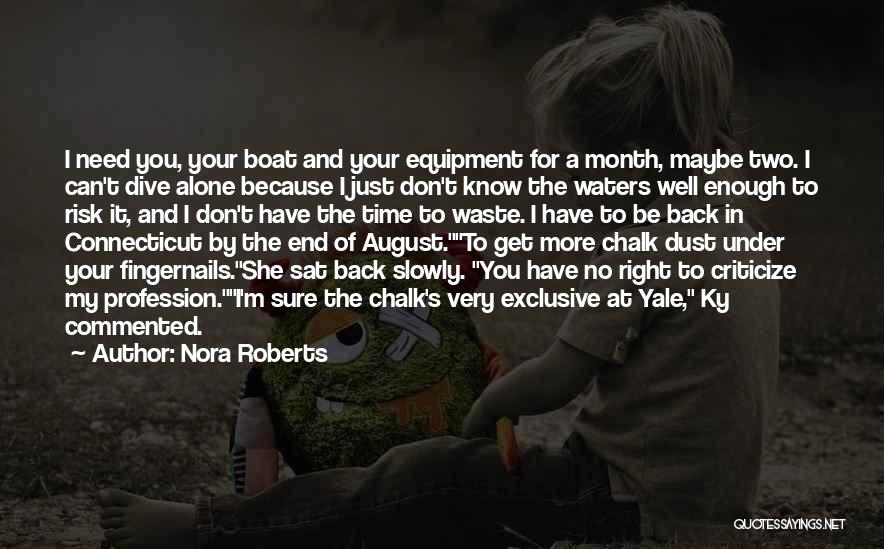 My Exclusive Quotes By Nora Roberts