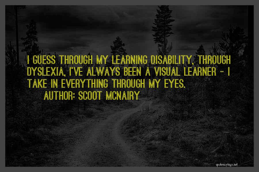My Eyes Quotes By Scoot McNairy