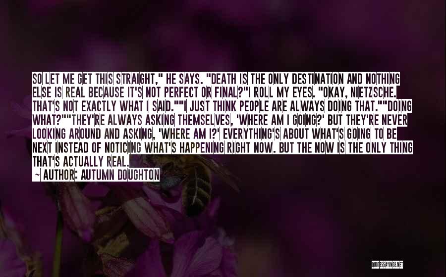 My Eyes Says Everything Quotes By Autumn Doughton
