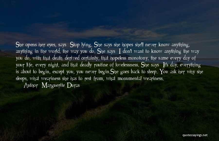 My Eyes Says Everything Quotes By Marguerite Duras