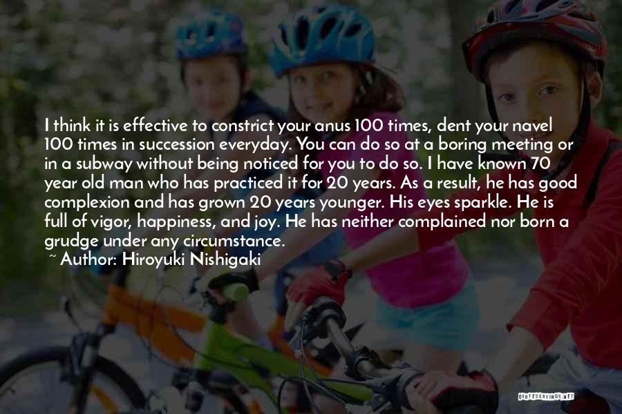 My Eyes Sparkle Quotes By Hiroyuki Nishigaki