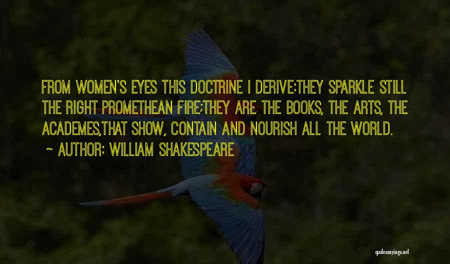 My Eyes Sparkle Quotes By William Shakespeare