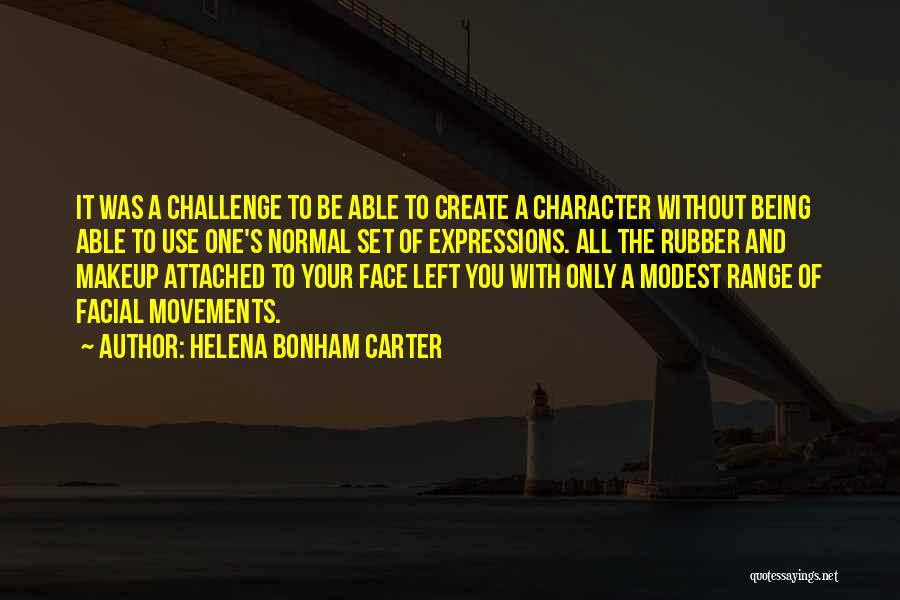 My Facial Expressions Quotes By Helena Bonham Carter