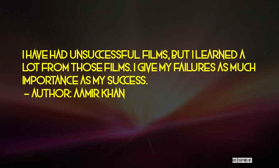 My Failures Quotes By Aamir Khan