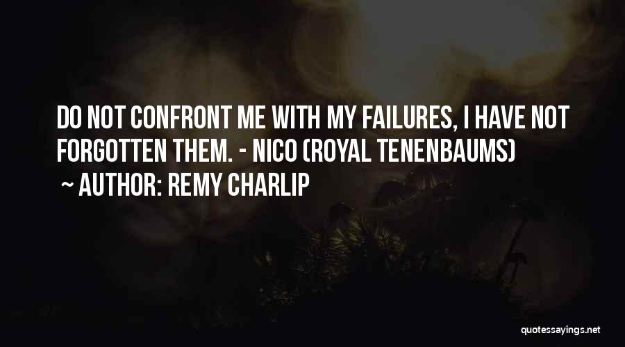My Failures Quotes By Remy Charlip