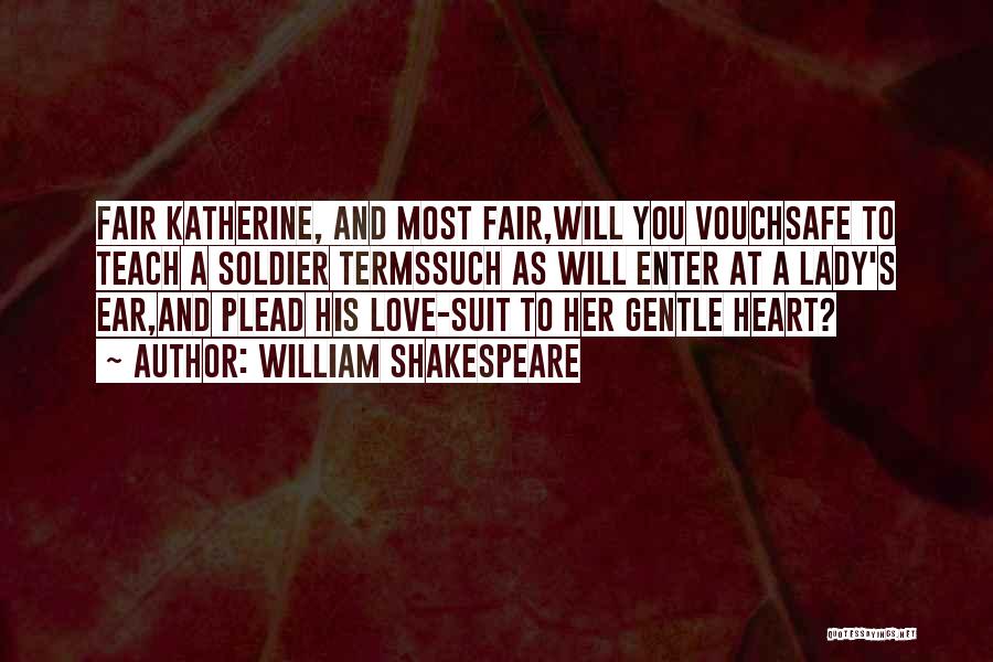 My Fair Lady Love Quotes By William Shakespeare