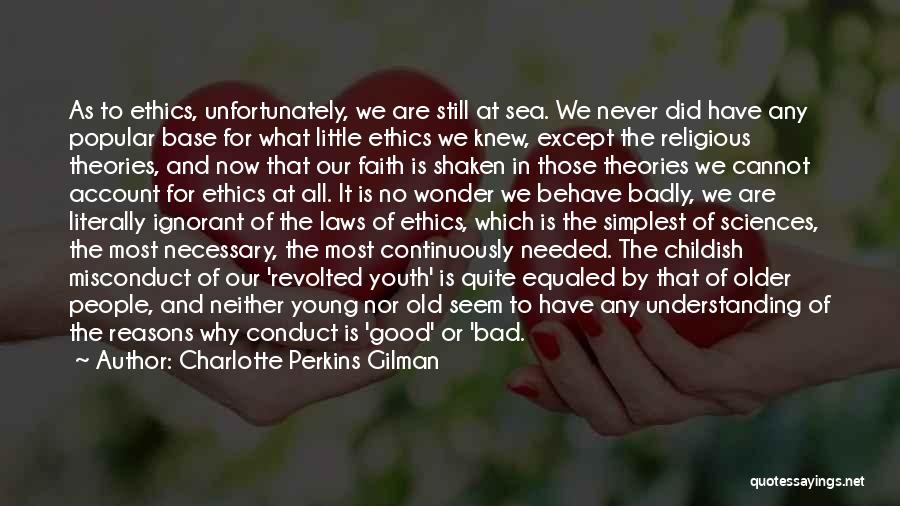 My Faith Is Shaken Quotes By Charlotte Perkins Gilman