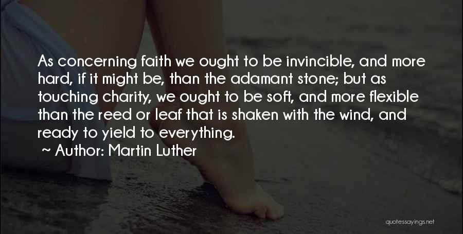 My Faith Is Shaken Quotes By Martin Luther