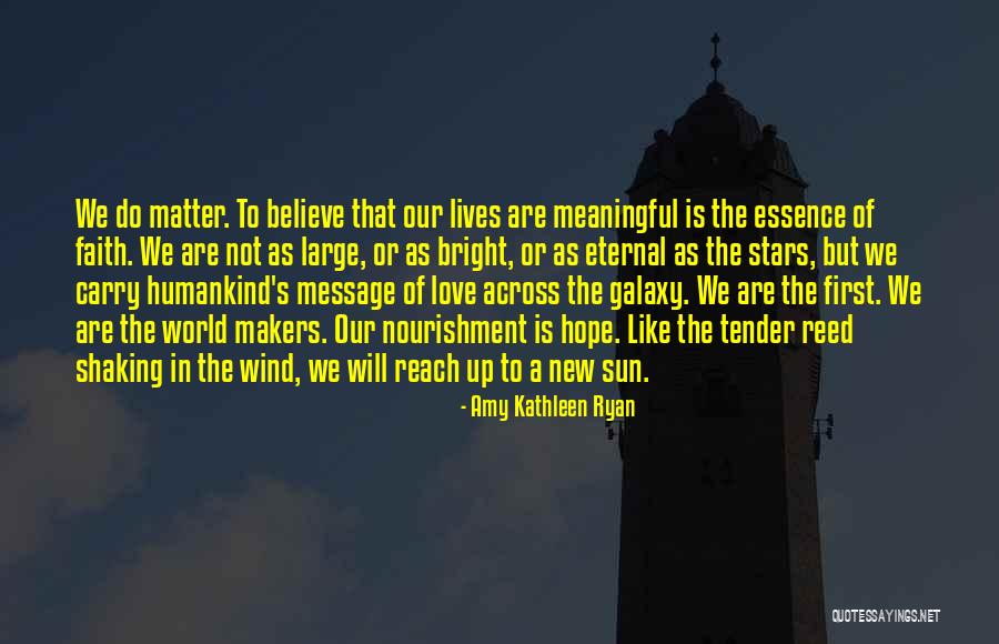 My Faith Is Shaking Quotes By Amy Kathleen Ryan My Faith Is Shaking Quotes By Amy Kathleen Ryan