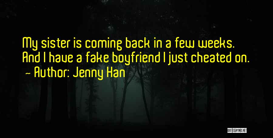 My Fake Boyfriend Quotes By Jenny Han