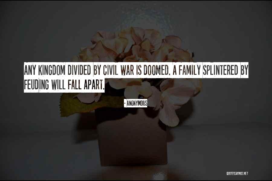 My Family Divided Quotes By Anonymous My Family Divided Quotes By Anonymous