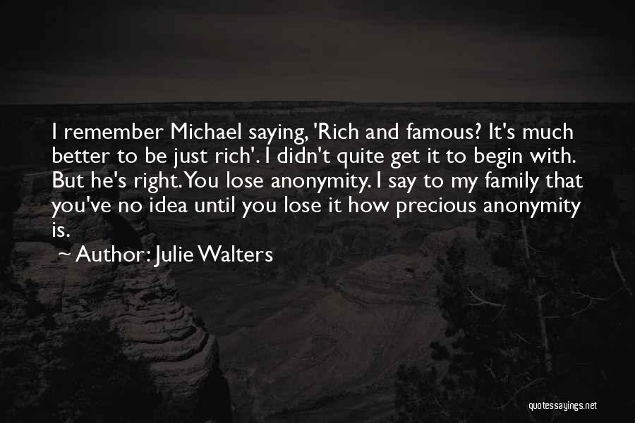 My Family Famous Quotes By Julie Walters