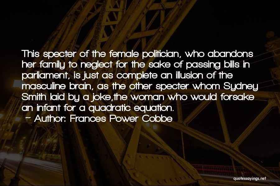 My Family Is Complete Quotes By Frances Power Cobbe