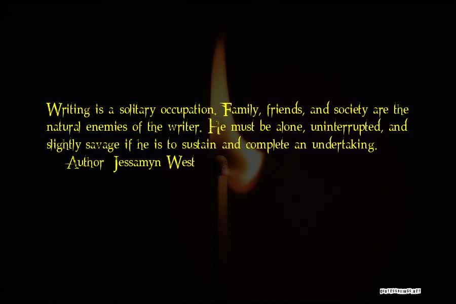 My Family Is Complete Quotes By Jessamyn West