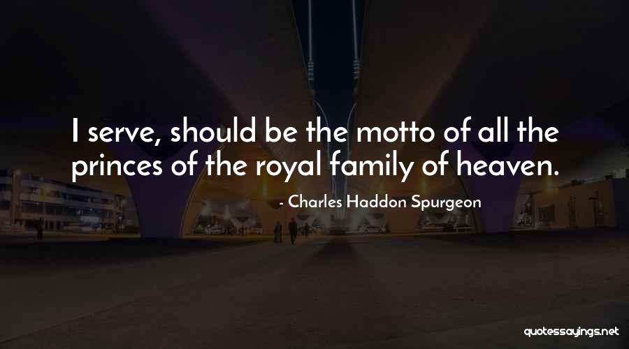 My Family My Heaven Quotes By Charles Haddon Spurgeon