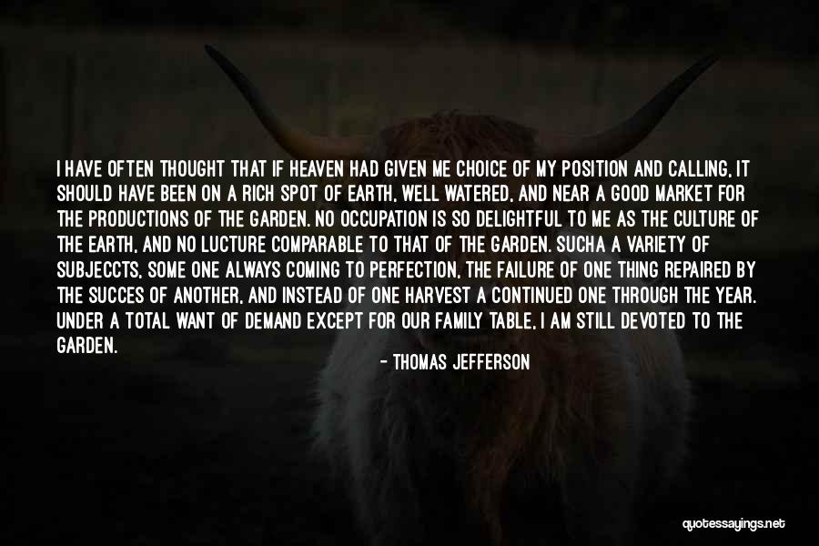 My Family My Heaven Quotes By Thomas Jefferson My Family My Heaven Quotes By Thomas Jefferson