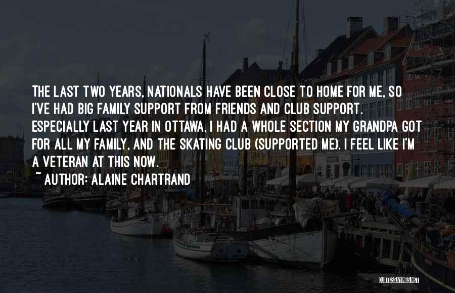 My Family Support Quotes By Alaine Chartrand