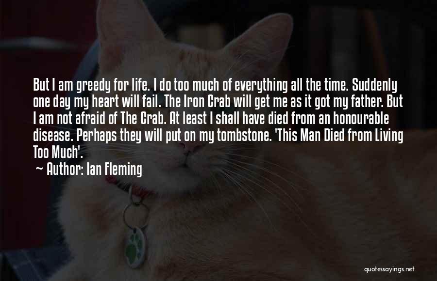 My Father Died Quotes By Ian Fleming