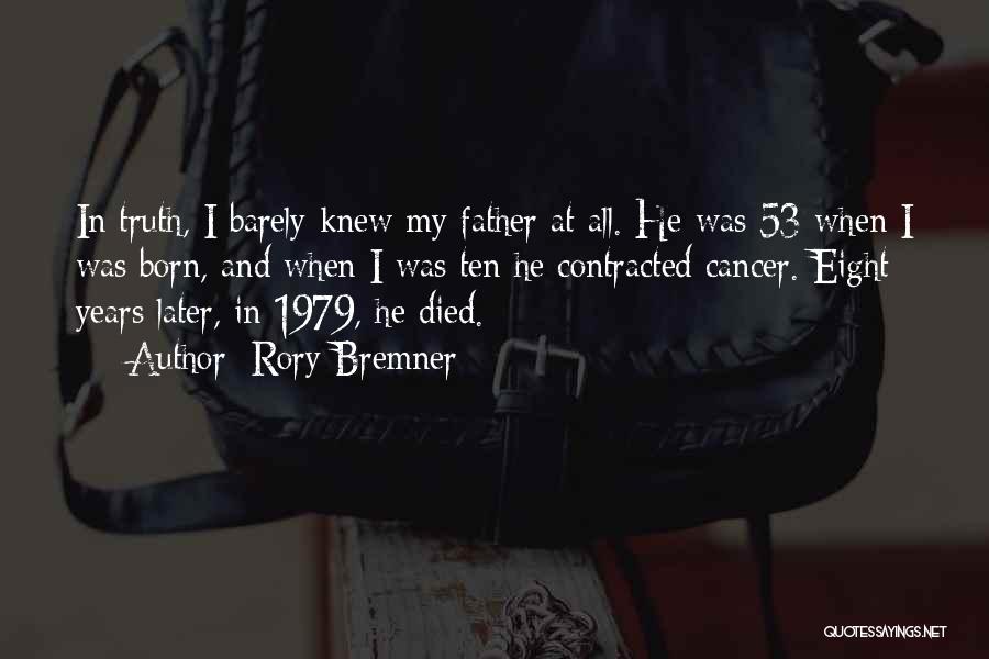 My Father Died Quotes By Rory Bremner