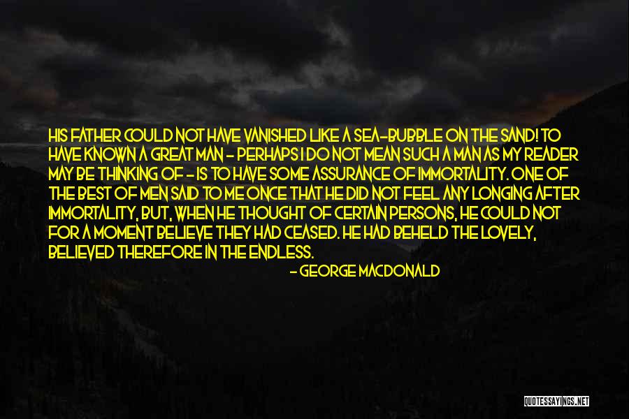 My Father Once Said Quotes By George MacDonald