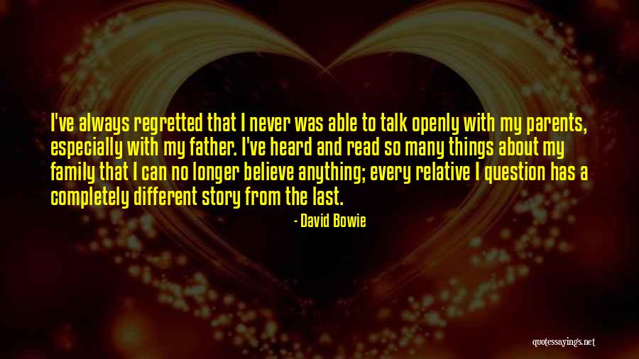 My Father Quotes By David Bowie