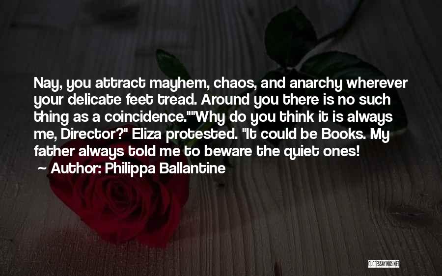 My Father Told Me Quotes By Philippa Ballantine