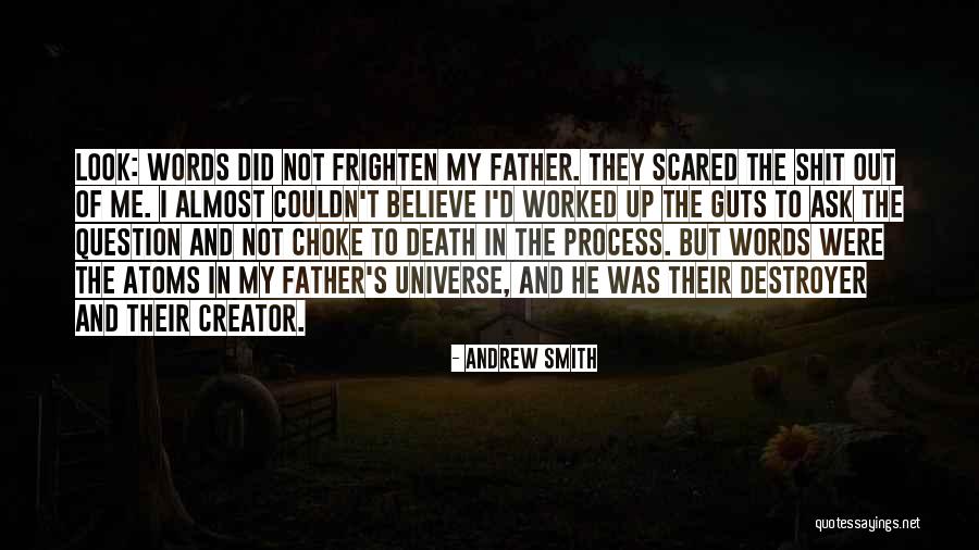 My Father's Death Quotes By Andrew Smith My Father's Death Quotes By Andrew Smith