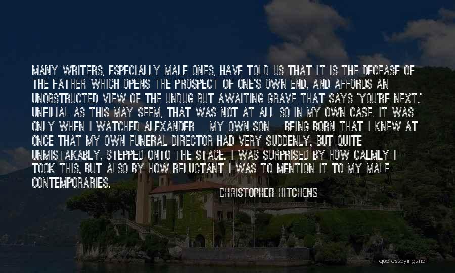 My Father's Death Quotes By Christopher Hitchens My Father's Death Quotes By Christopher Hitchens