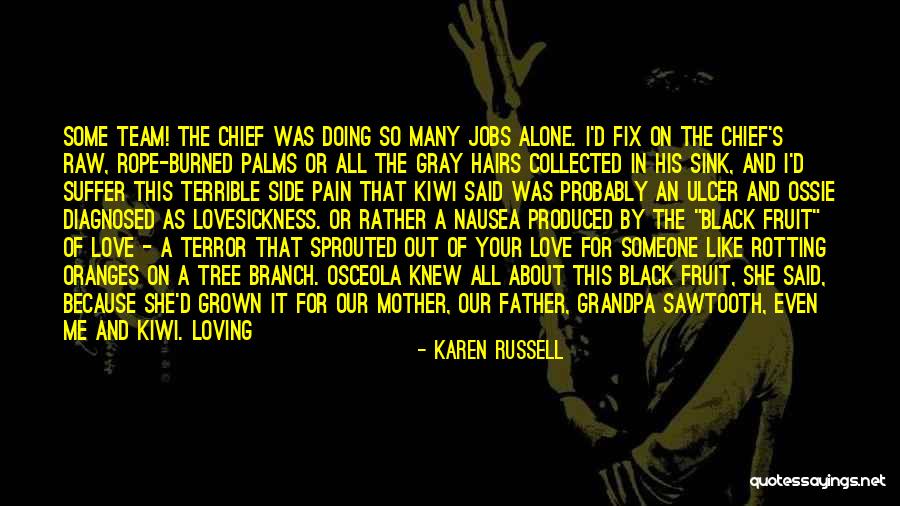 My Father's Death Quotes By Karen Russell My Father's Death Quotes By Karen Russell