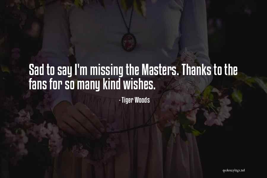 My Favorite Aunt Quotes By Tiger Woods My Favorite Aunt Quotes By Tiger Woods