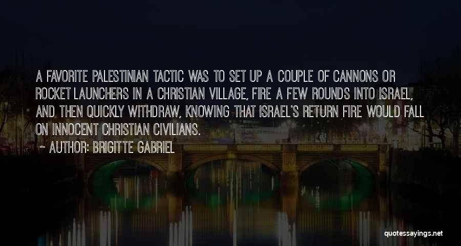 My Favorite Couple Quotes By Brigitte Gabriel