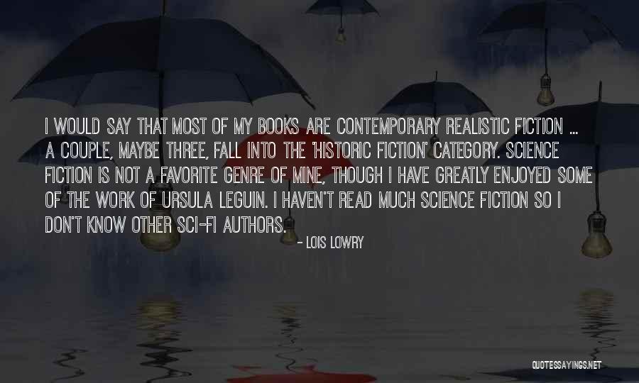 My Favorite Couple Quotes By Lois Lowry