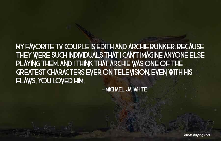 My Favorite Couple Quotes By Michael Jai White