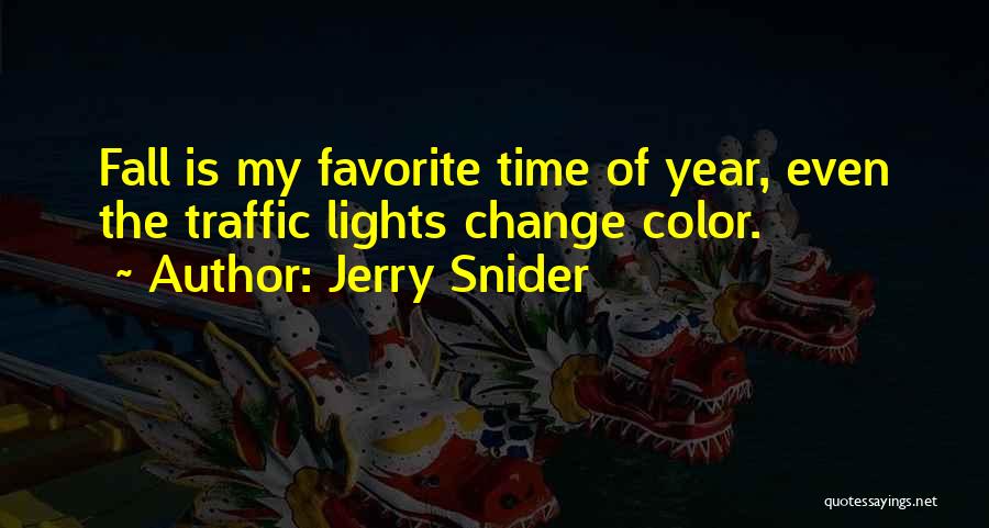 My Favorite Inspirational Quotes By Jerry Snider