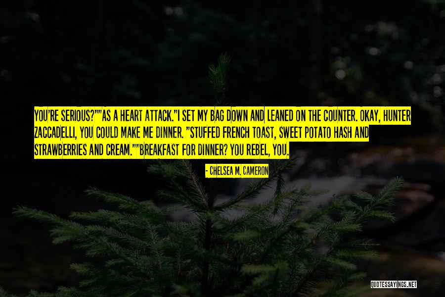 My Favorite Mistake Chelsea M. Cameron Quotes By Chelsea M. Cameron My Favorite Mistake Chelsea M. Cameron Quotes By Chelsea M. Cameron