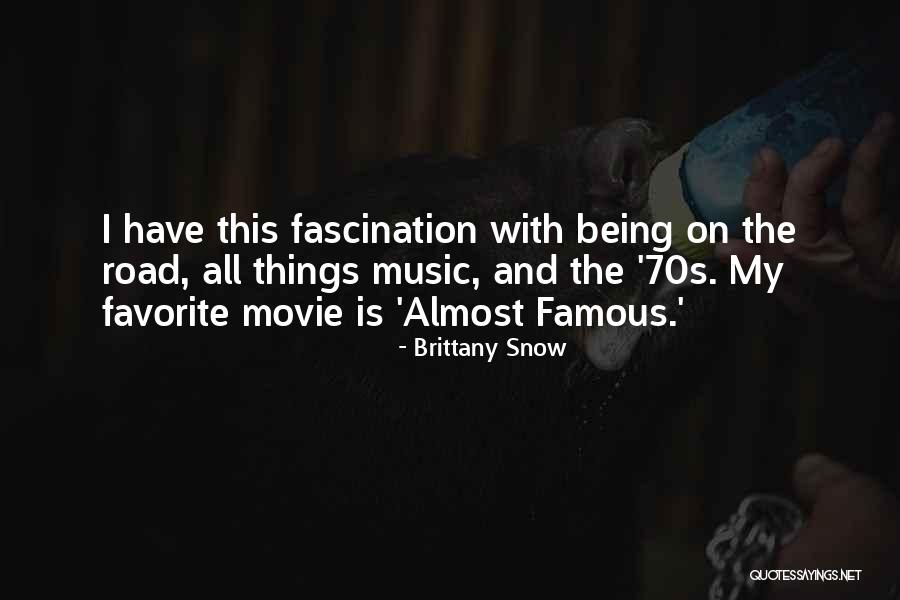 My Favorite Movie Quotes By Brittany Snow My Favorite Movie Quotes By Brittany Snow