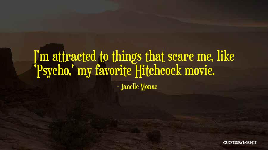 My Favorite Movie Quotes By Janelle Monae My Favorite Movie Quotes By Janelle Monae