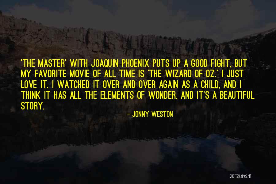 My Favorite Movie Quotes By Jonny Weston My Favorite Movie Quotes By Jonny Weston