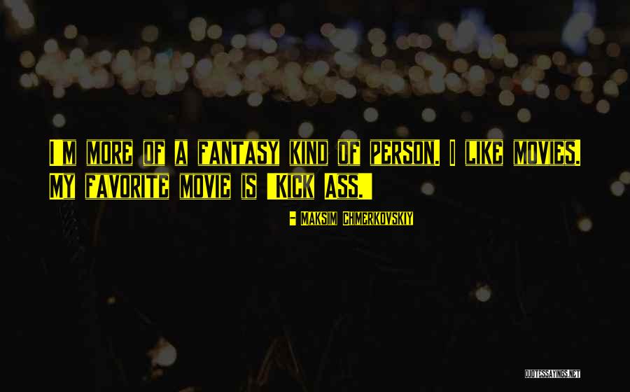 My Favorite Movie Quotes By Maksim Chmerkovskiy My Favorite Movie Quotes By Maksim Chmerkovskiy