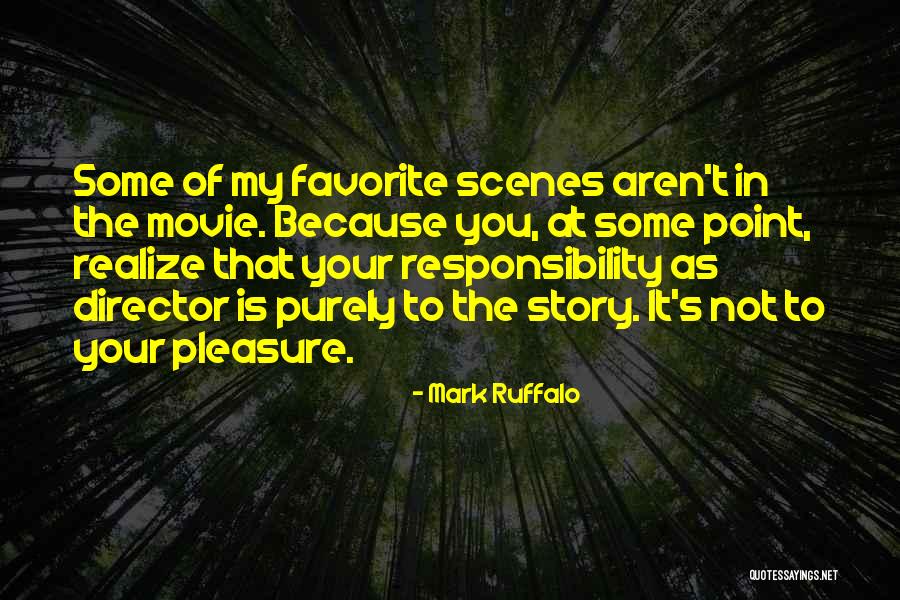 My Favorite Movie Quotes By Mark Ruffalo My Favorite Movie Quotes By Mark Ruffalo