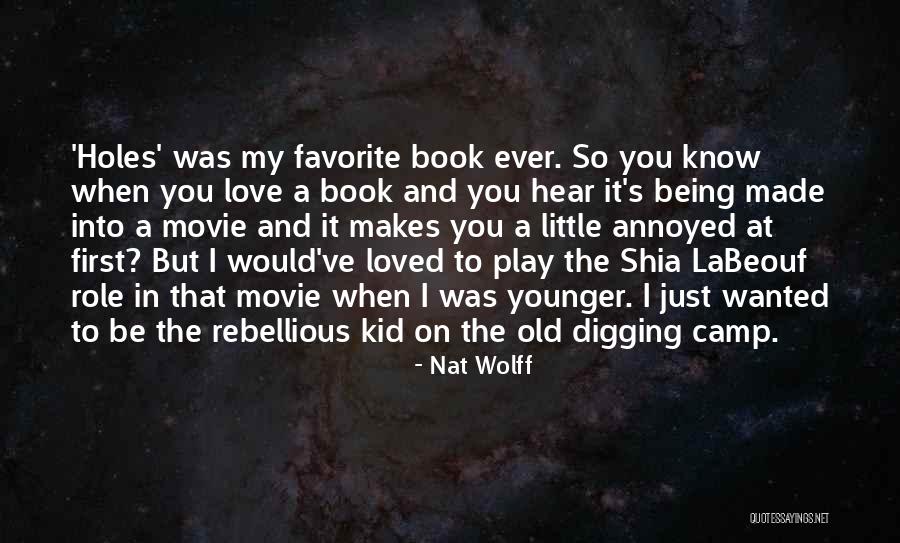 My Favorite Movie Quotes By Nat Wolff My Favorite Movie Quotes By Nat Wolff
