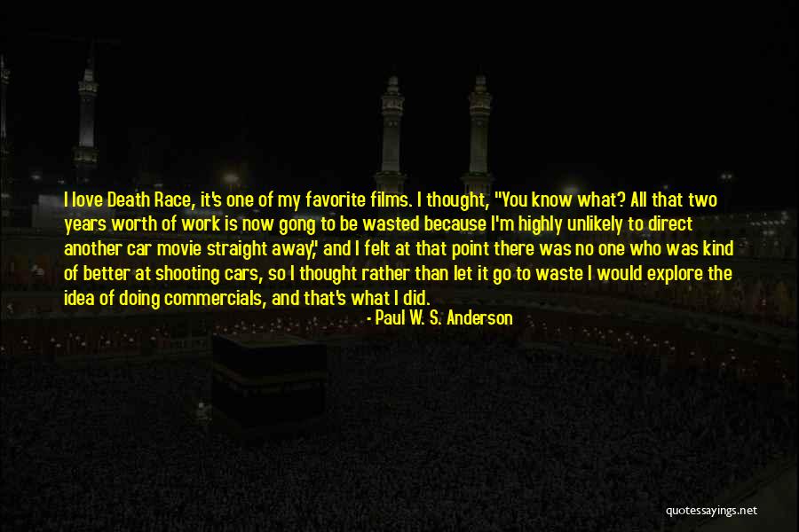 My Favorite Movie Quotes By Paul W. S. Anderson