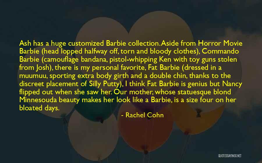 My Favorite Movie Quotes By Rachel Cohn My Favorite Movie Quotes By Rachel Cohn
