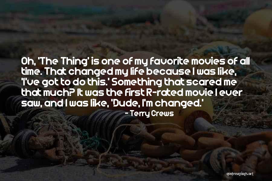My Favorite Movie Quotes By Terry Crews My Favorite Movie Quotes By Terry Crews