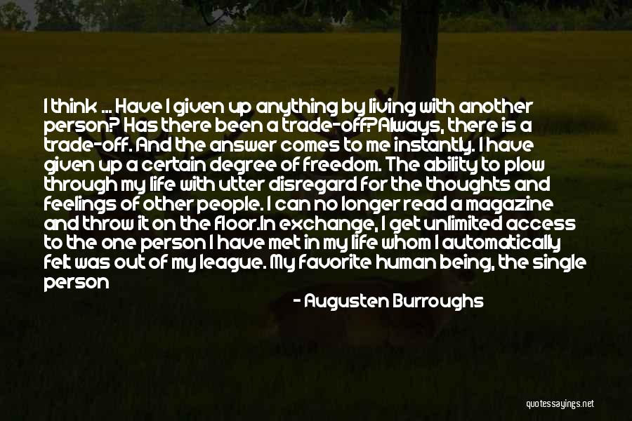 My Favorite Person Quotes By Augusten Burroughs