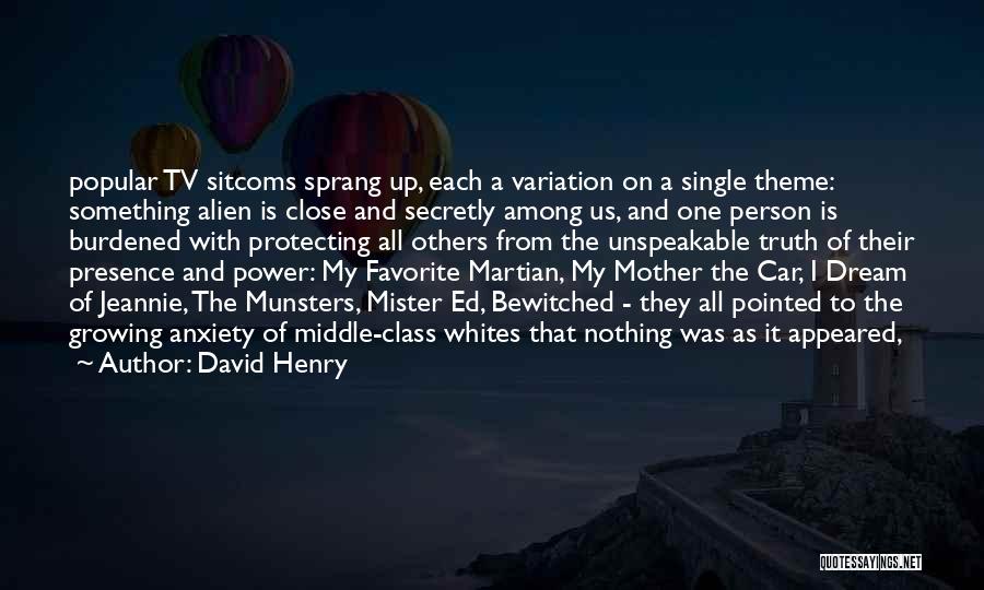 My Favorite Person Quotes By David Henry