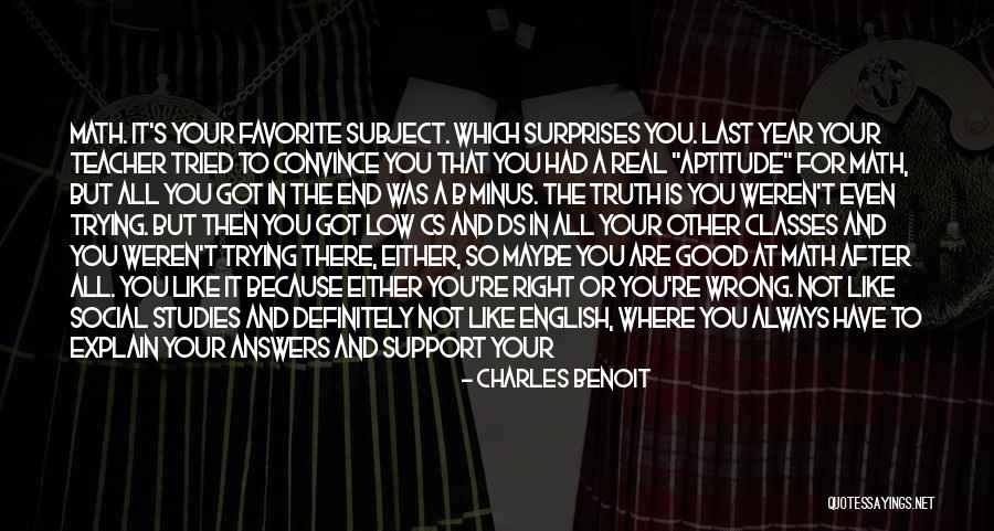 My Favorite Year Quotes By Charles Benoit